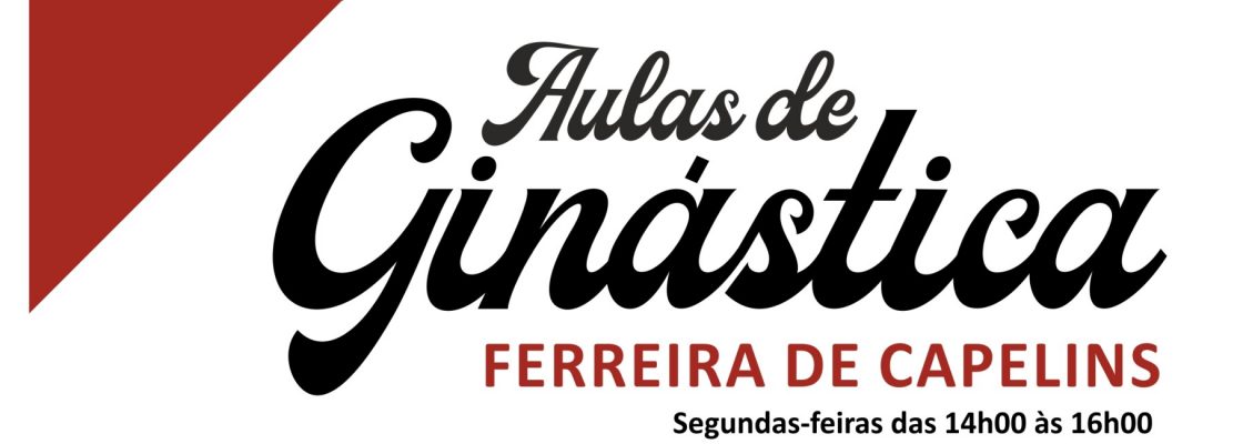 Aulas de Ginástica – Ferreira de Capelins