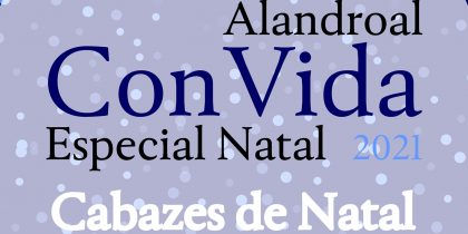 (Português) Alandroal Convida – Especial Natal 2021 – Cabazes de Natal para Famílias Carenciadas do Concelho
