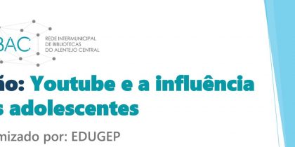 (Português) Ação: YouTube e a influência nos adolescentes