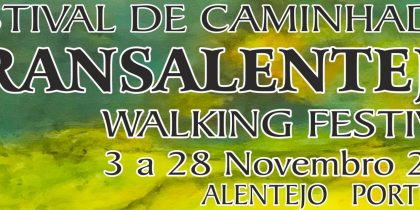 Festival de Caminhadas Transalentejo – Walking Festival