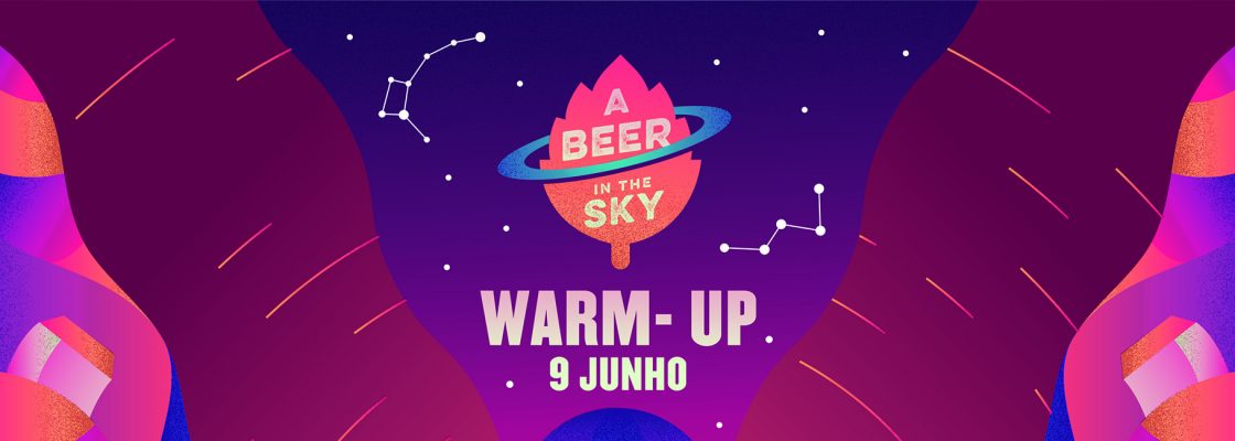 Warm-up – A Beer in The Sky