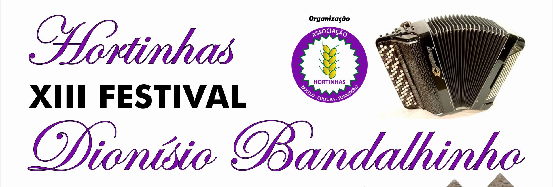 XIII Festival Dionísio Bandalhinho – Hortinhas