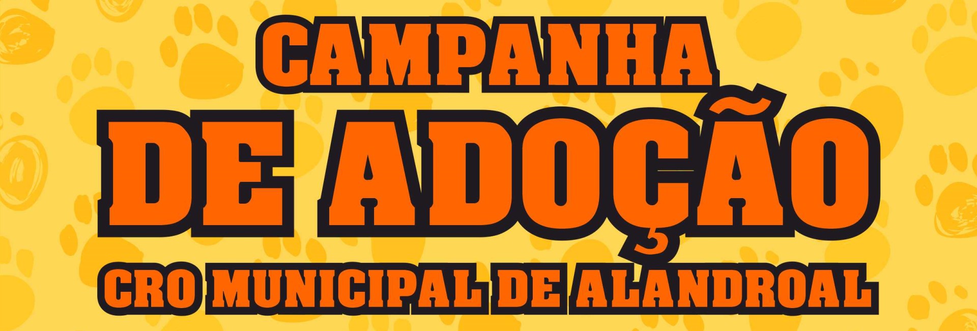 Campanha de Adoção – CRO Municipal de Alandroal