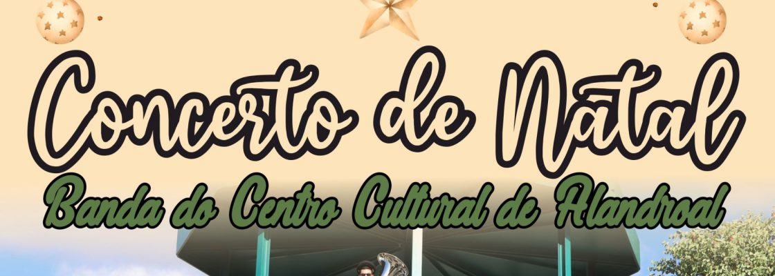 Concerto de Natal – Banda do Centro Cultural de Alandroal