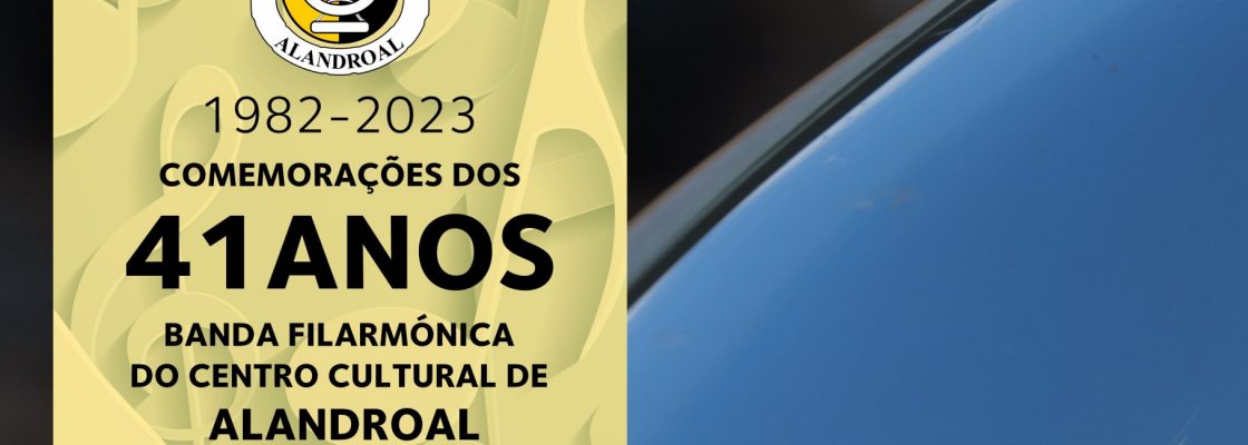41.º Aniversário da Banda Filarmónica do Centro Cultural de Alandroal