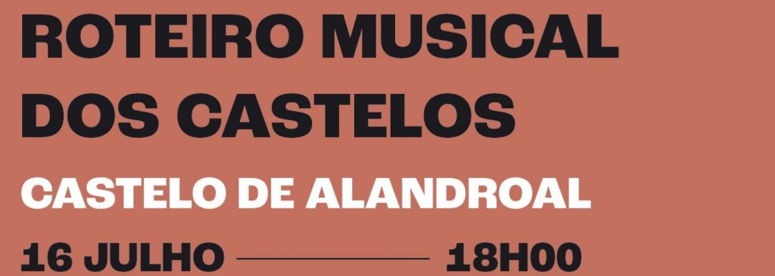 Roteiro Musical dos Castelos