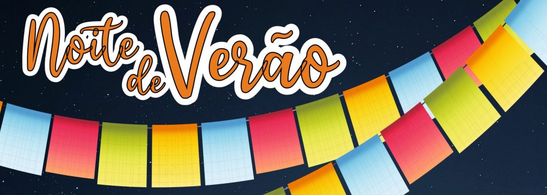 Noite de Verão – São Bento – Alandroal