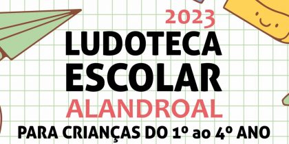 Ludoteca Escolar 2023 – inscrições abertas