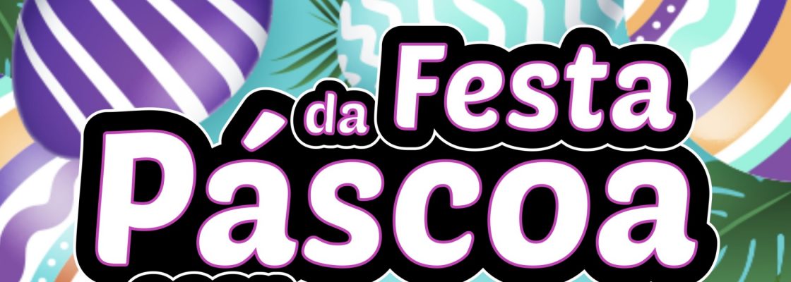 Festa da Páscoa do CCRAV