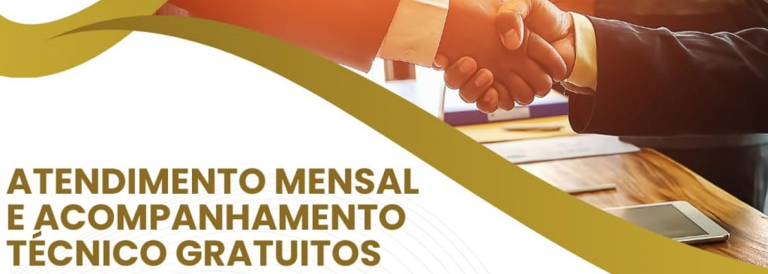 Atendimento Mensal e Acompanhamento Técnico Gratuitos