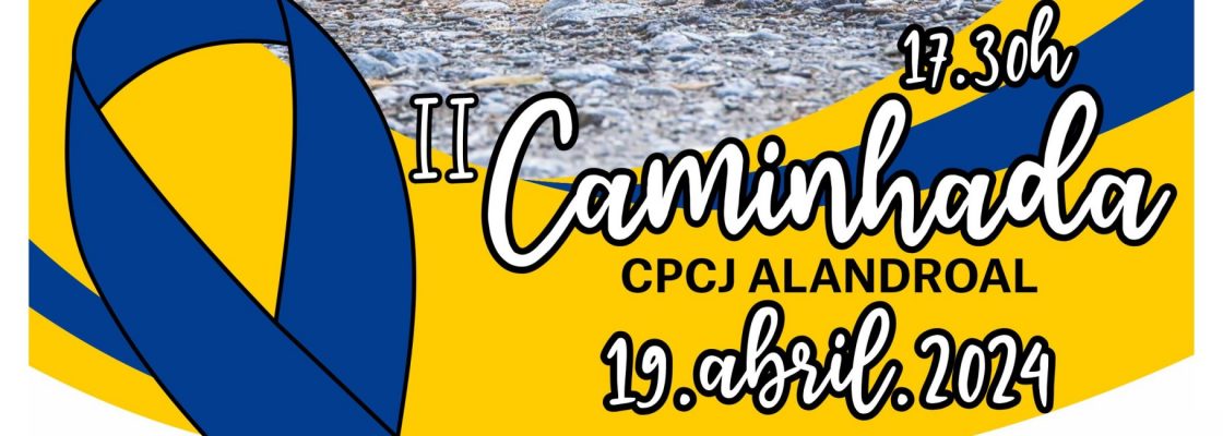 II Caminhada CPCJ Alandroal