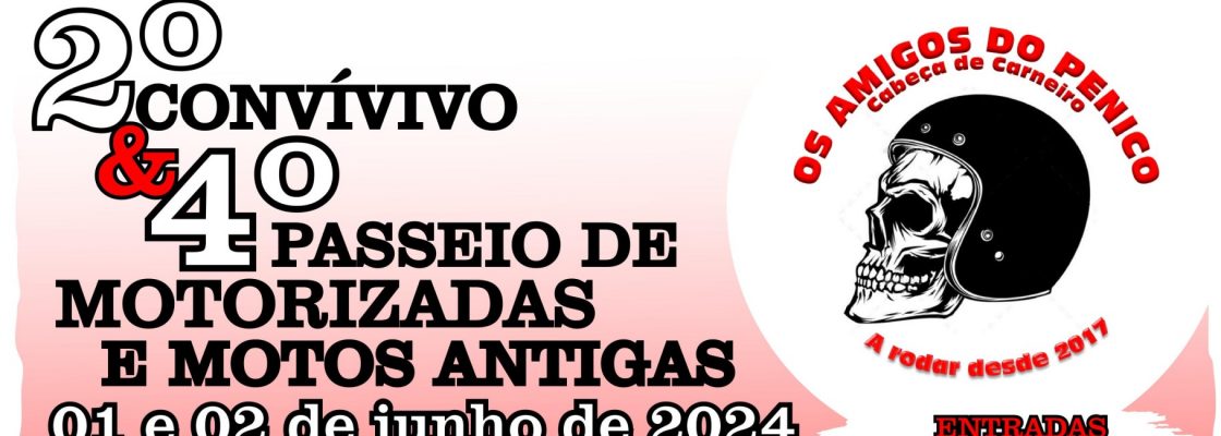 2.º Convívio e 4.º Passeio de Motorizadas e Motos Antigas – Os Amigos do Penico