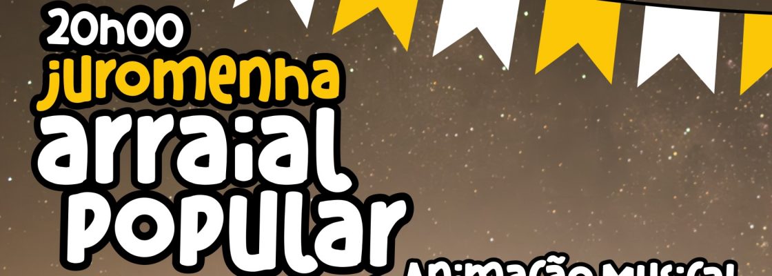 Arraial Popular – Juromeha