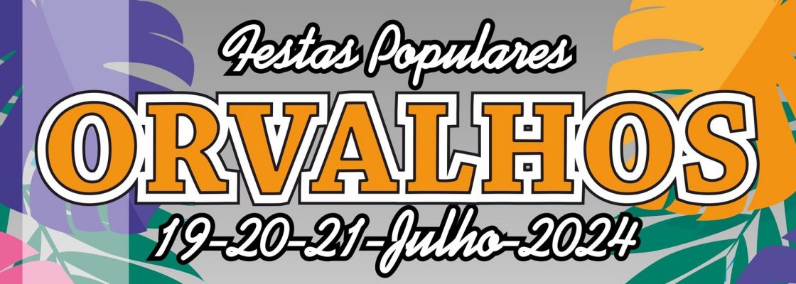 Festas Populares em Orvalhos