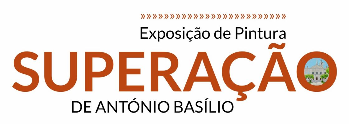 “Superação” – Exposição de pintura – de António Basílio