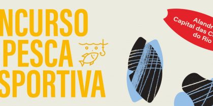 Concurso de Pesca Desportiva – Festival do Peixe do Rio