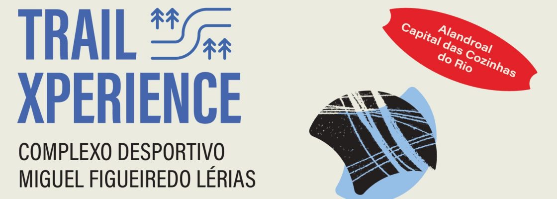 Trail Xperience – Festival do Peixe do Rio