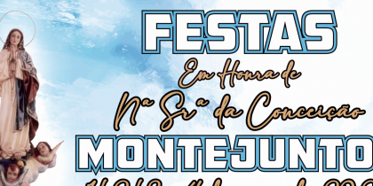Festas em Honra de N.ª Sr.ª da Conceição – Montejuntos