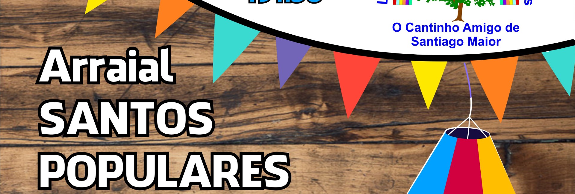 Arraial dos Santos Populares – Lar Cantinho Amigo