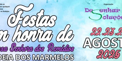 Festa em Honra de Nossa Senhora dos Remédios – Aldeia dos Marmelos