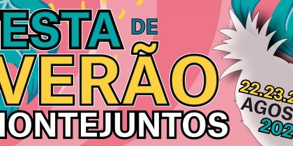 Festa de Verão – Montejuntos