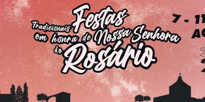 Tradicionais Festas em Honra de Nossa Senhora do Rosário
