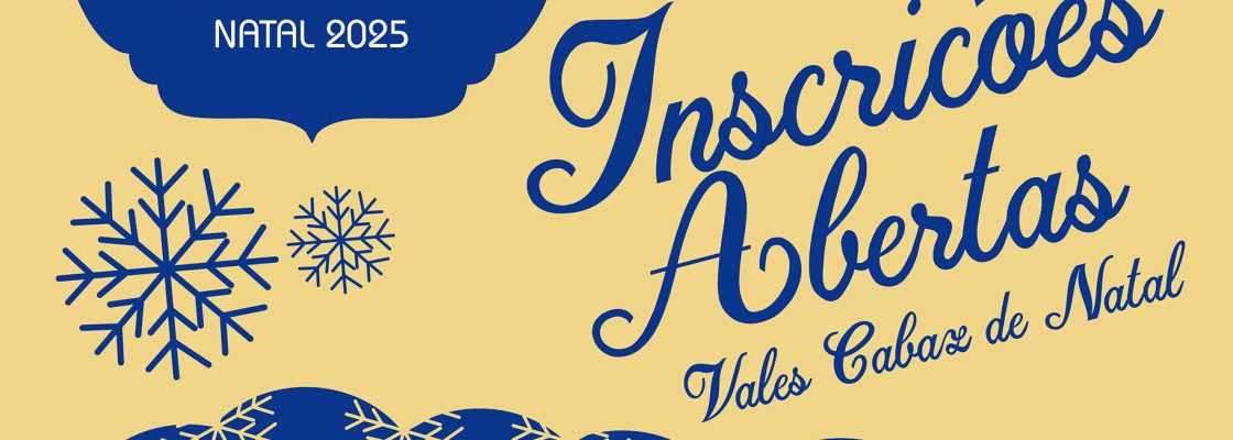 Vales Cabaz de Natal – Inscrições Abertas