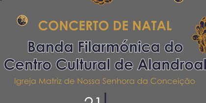 Concerto de Natal da Banda Filarmónica do Centro Cultural de Alandroal