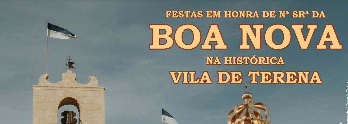 Festas em Honra de N.ª Sr.ª da Boa Nova – Terena