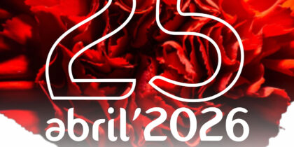 25 de abril – Comemoração dos 52 anos