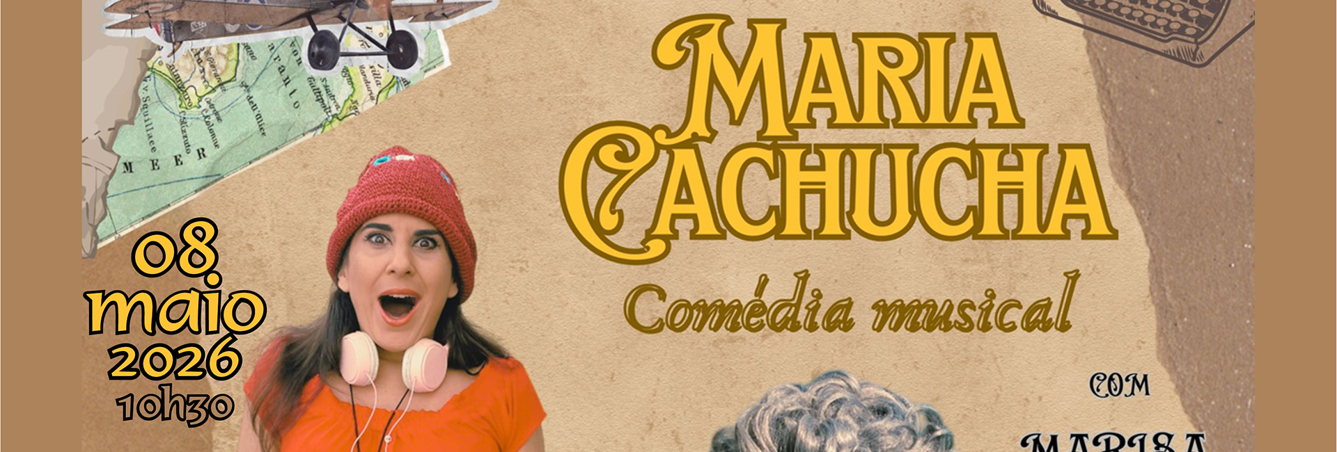 Comédia Musical – No Tempo da Maria Cachucha