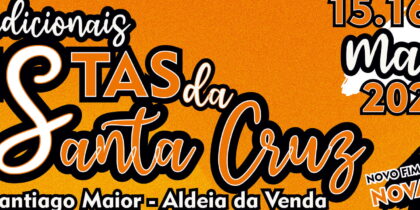 Tradicionais Festas da Santa Cruz em Aldeia da Venda