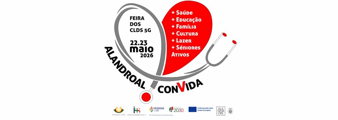 Alandroal Convida – Feira dos CLDS 5G