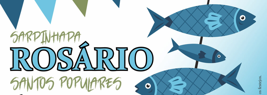 Sardinhada dos Santos Populares – Rosário