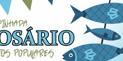 Sardinhada dos Santos Populares – Rosário