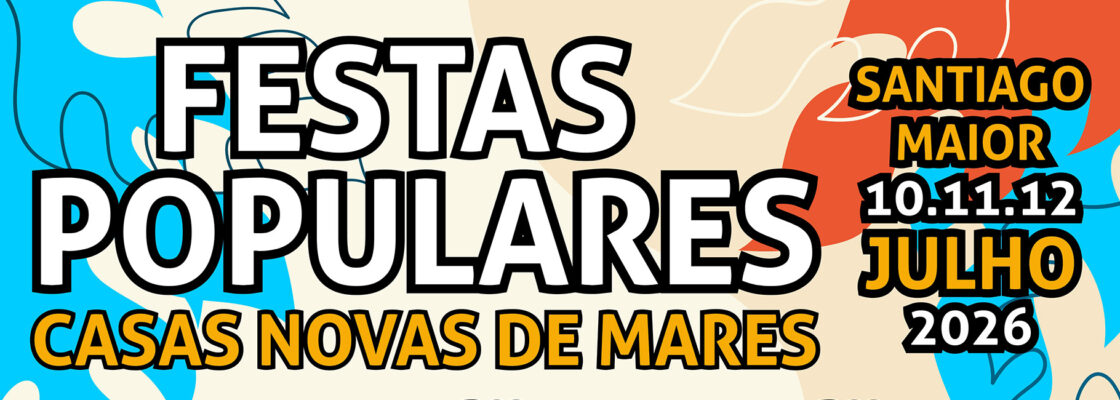 Festas Populares em Casas Novas de Mares