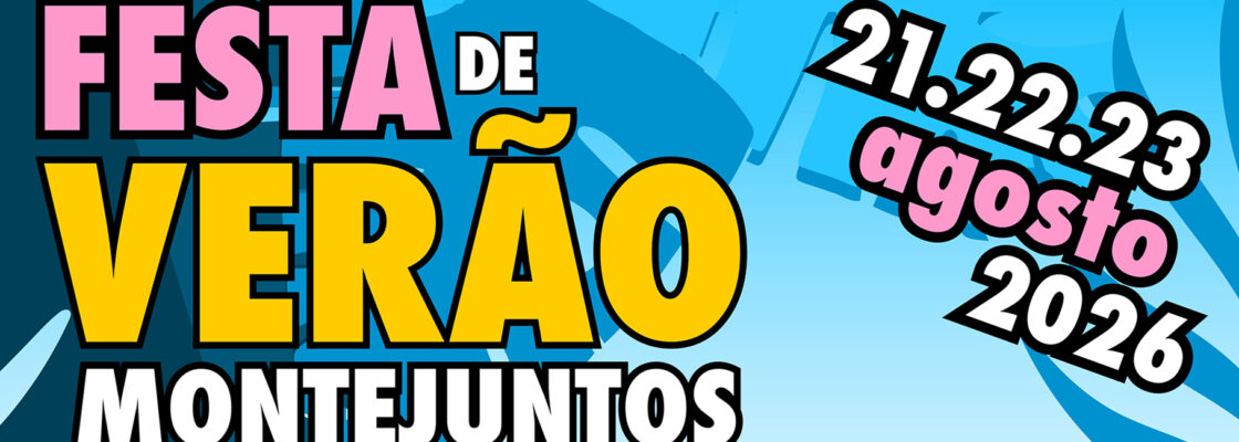 Festa de Verão – Montejuntos
