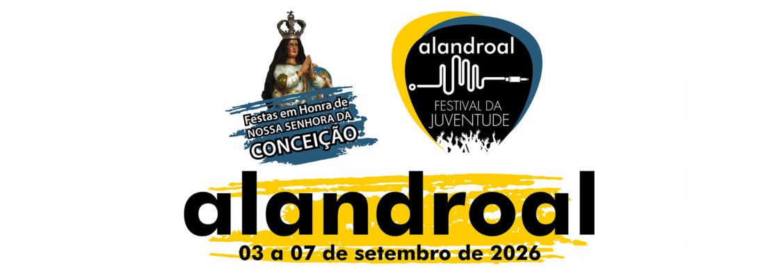 Festas em Honra de Nossa Senhora da Conceição e Festival da Juventude – Alandroal