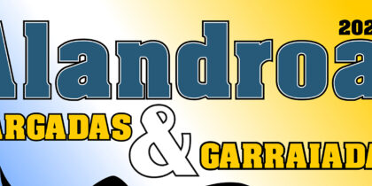 Largadas & Garraiadas – Alandroal