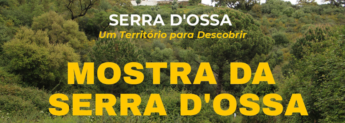Mostra da Serra D’Ossa