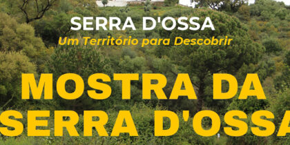 Mostra da Serra D’Ossa